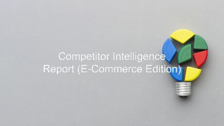 Competitor Intelligence Report (E-Commerce Edition)